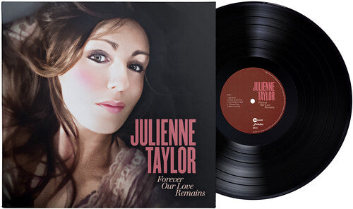 Julienne Taylor: Forever Our Love Remains - VINYL LP