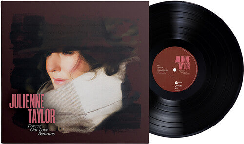 Julienne Taylor: Forever Our Love Remains - VINYL LP