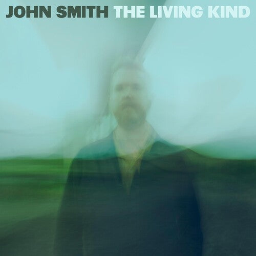 John Smith: The Living Kind - VINYL LP