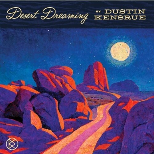 Dustin Kensrue: Desert Dreaming - VINYL LP