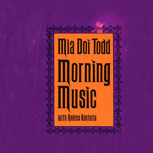 Mia Doi Todd: Morning Music - VINYL LP