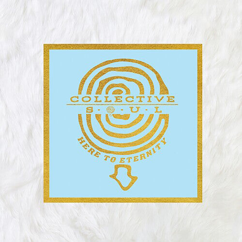 Collective Soul: Here to Eternity - VINYL LP