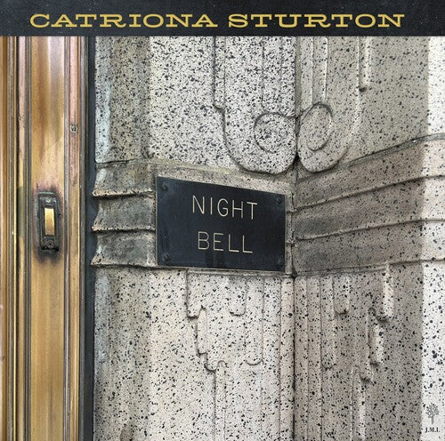 Catriona Sturton: Night Bell - VINYL LP