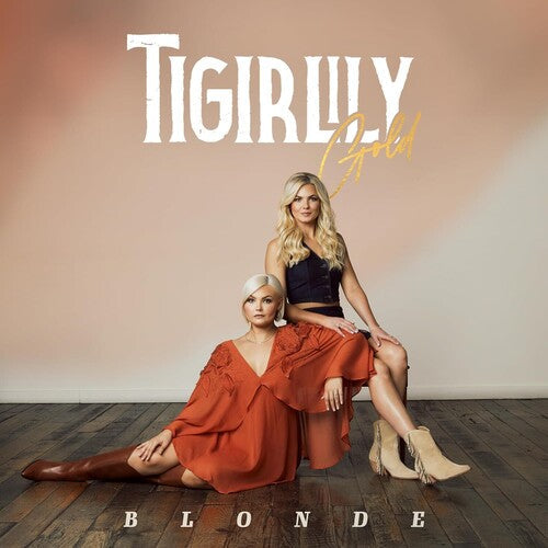 Tigirlily Gold: BLONDE - VINYL LP