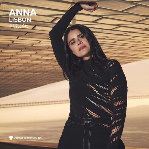 Anna: Global Underground #46: Anna - Lisbon - VINYL LP