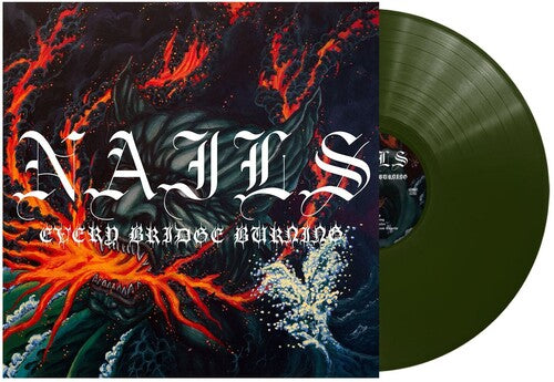 The Nails: Every Bridge Burning - Forest Green - VINYL LP