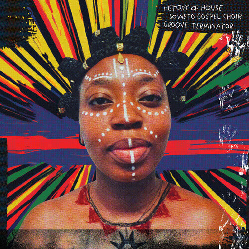 Soweto Gospel Choir: History of House - VINYL LP