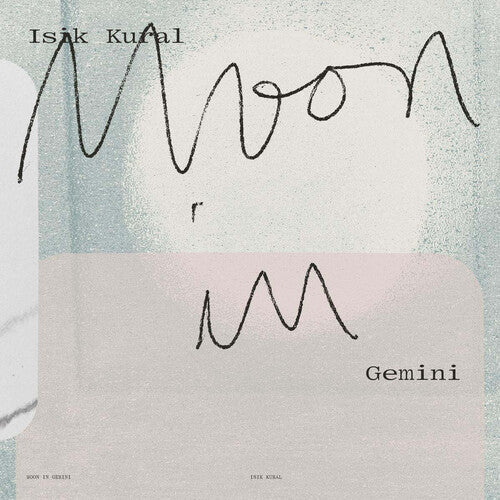 Isik Kural: Moon in Gemini - VINYL LP