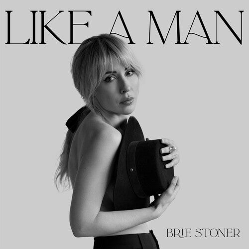 Brie Stoner: Like a Man - VINYL LP