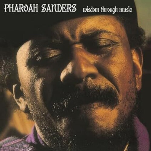 Pharoah Sanders: Wisdom Through Music - VINYL LP