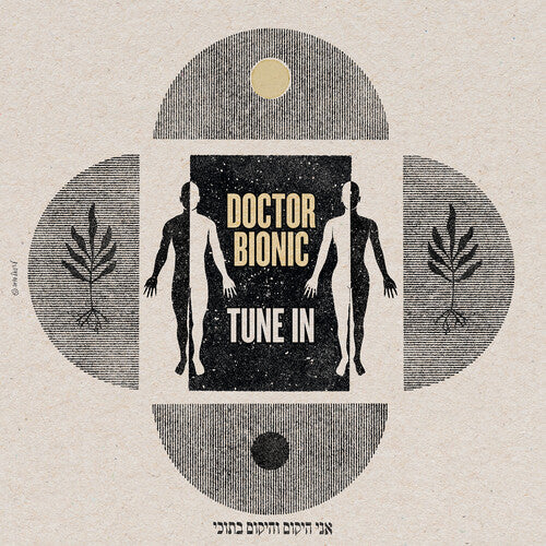 Doctor Bionic: Tune in - VINYL LP
