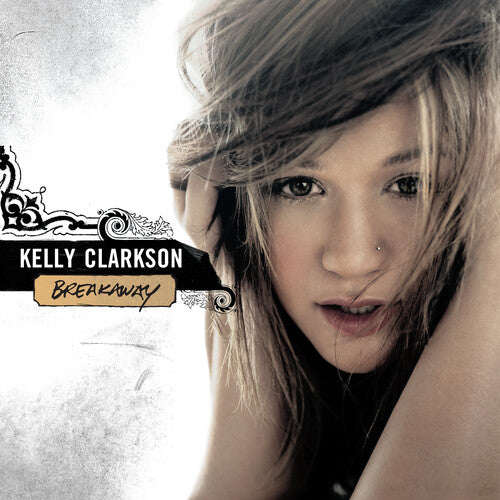 Kelly Clarkson: Breakaway - VINYL LP