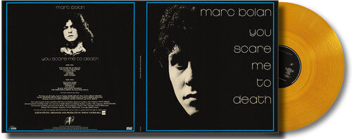 Marc Bolan: You Scare Me To Death - VINYL LP