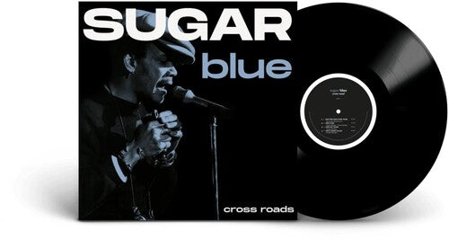 Sugar Blue: Cross Road - VINYL LP