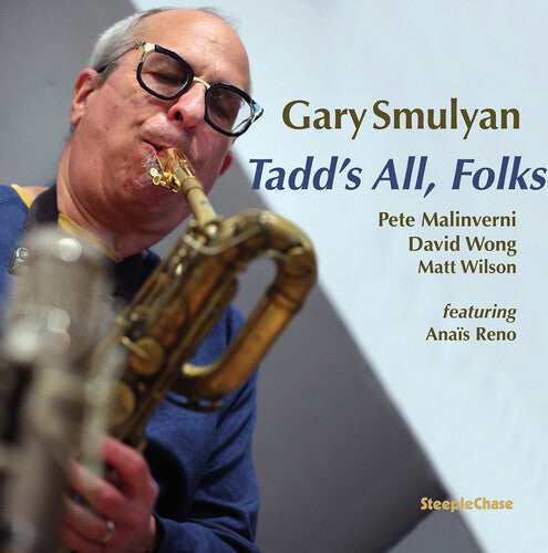 Gary Smulyan: Dameron: Tadd’s All, Folks - VINYL LP