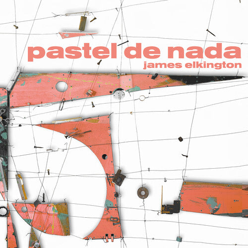 James Elkington: Pastel De Nada - VINYL LP