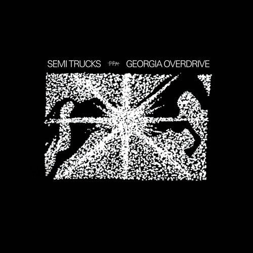 Semi Trucks: Georgia Overdrive - VINYL LP