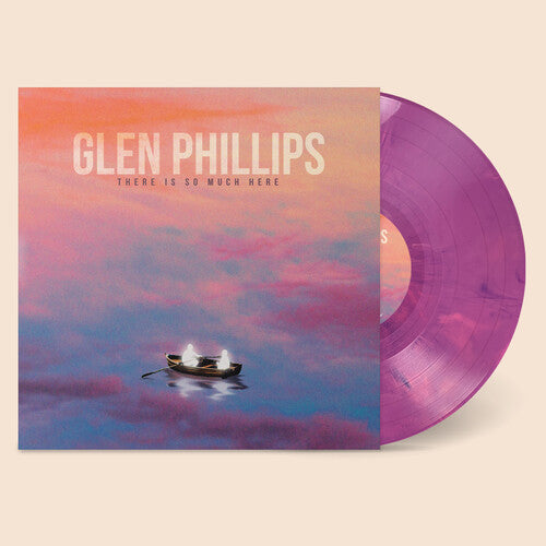 Glen Phillips: There Is So Much Here - Purple/Pink Swirl - VINYL LP