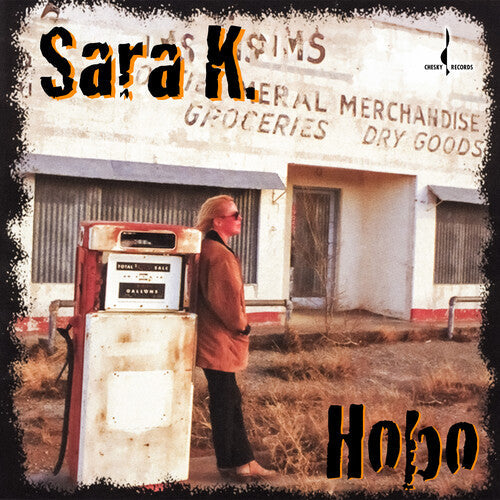 Sara K: Hobo - LP - VINYL LP