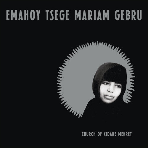 Emahoy Tsege Mariam Gebru: Church of Kidane Mehret - VINYL LP
