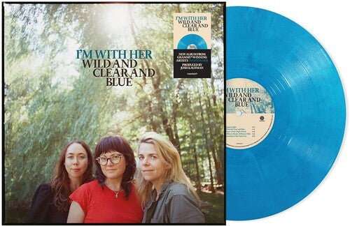 I'm with Her: Wild And Clear And Blue     [Blue Eco-Mix LP] - VINYL LP