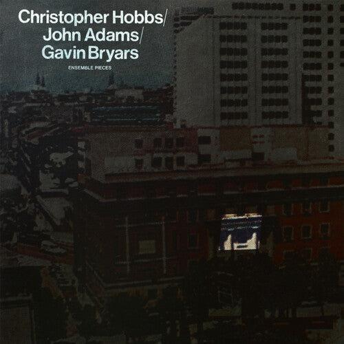 Christopher Hobbs: Ensemble Pieces - VINYL LP