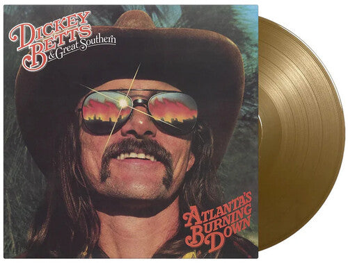Dickey Betts & Great Southern: Atlanta's Burning Down - Limited 180-Gram Gold Colored Vinyl - VINYL LP