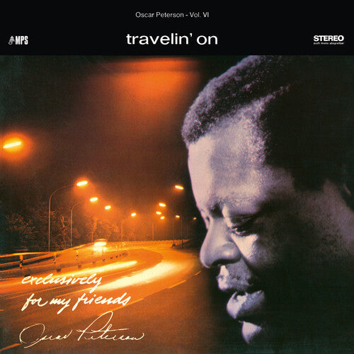 Oscar Peterson Trio: Travelin' On (Exclusively For My Friends Vol. 6) - VINYL LP
