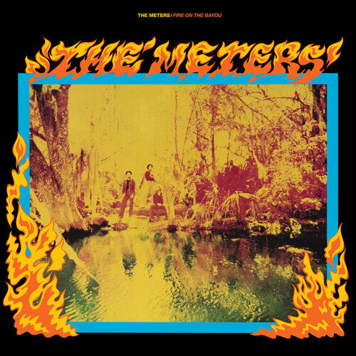 The Meters: Fire On The Bayou (Rhino Reserve) - VINYL LP