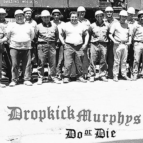 Dropkick Murphys: Do or Die - VINYL LP