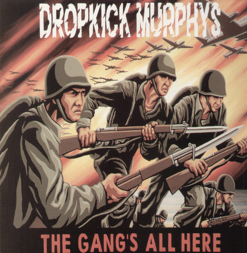 Dropkick Murphys: Gang's All Here - VINYL LP